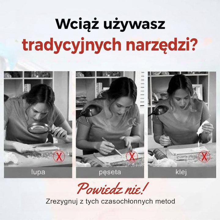 Trzy czarno-białe ujęcia kobiety pracującej z lupą, pincetą i klejem, przekreślone czerwonym znakiem X 2